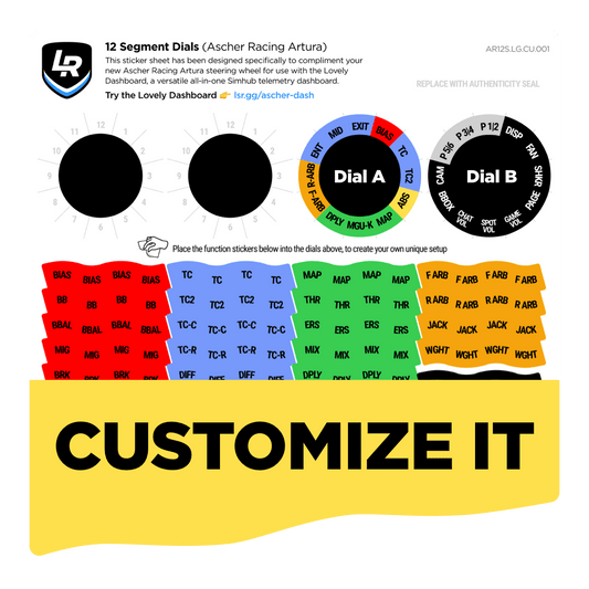 12 Segment Custom Dials (Ascher Racing Artura)